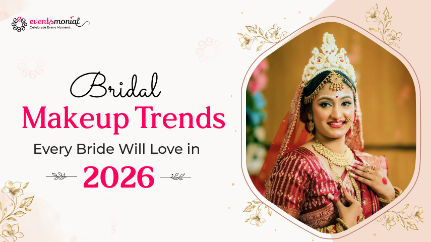 Bridal Makeup Trends Every Bride Will Love in 2026 