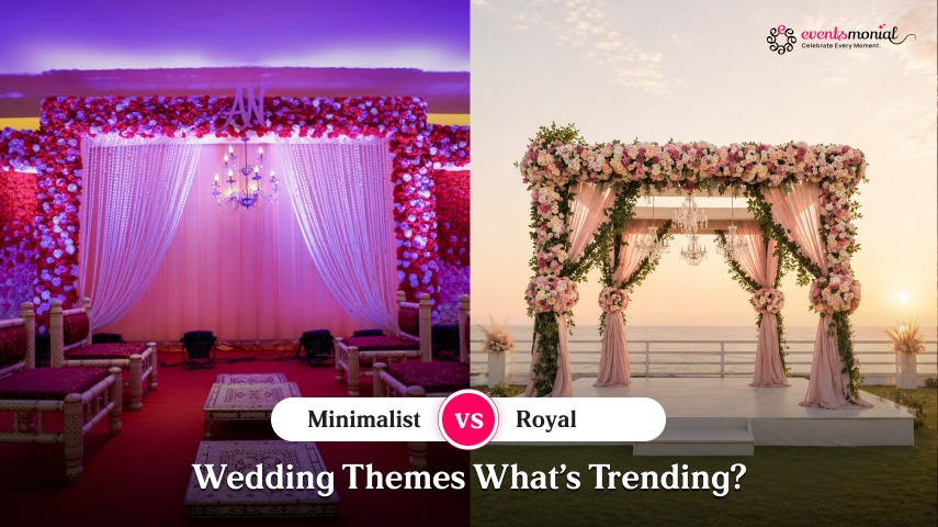 Minimalist vs Royal Wedding Theme: Best Fits For You