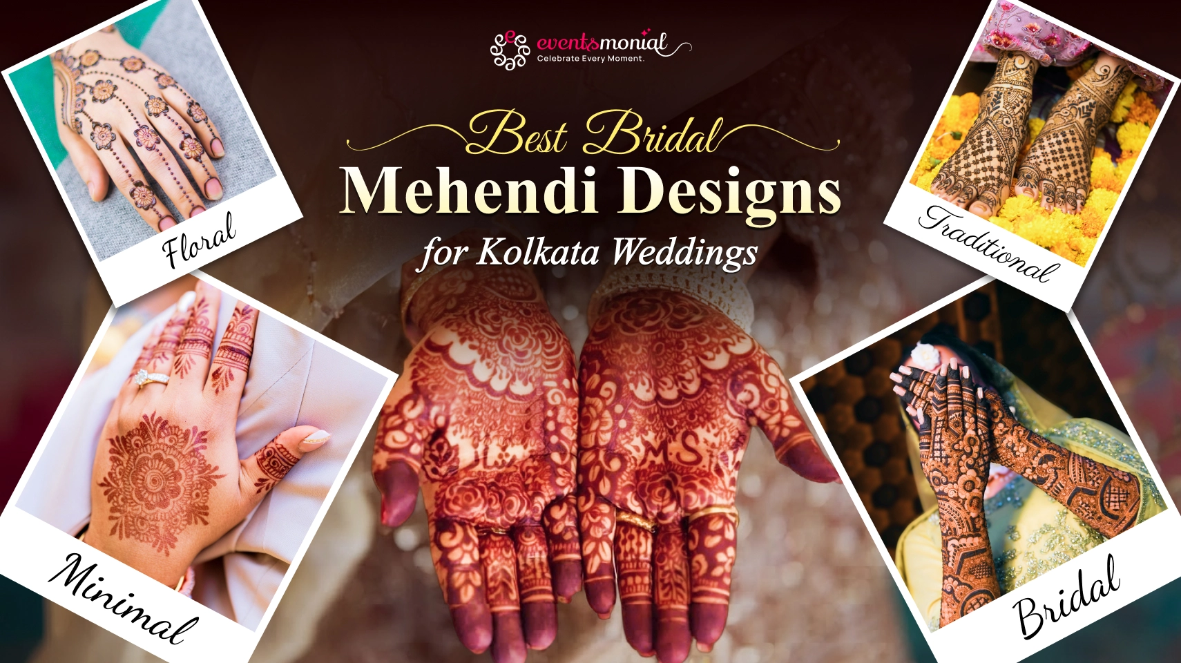 Mehendi Designs for Marriage: Latest, Simple & Unique Ideas for Kolkata Brides
